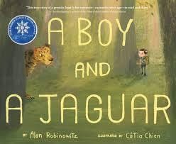 A Boy and a Jaguar: Rabinowitz, Alan ...